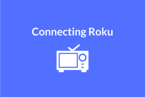 Connecting Roku to Premier Broadband